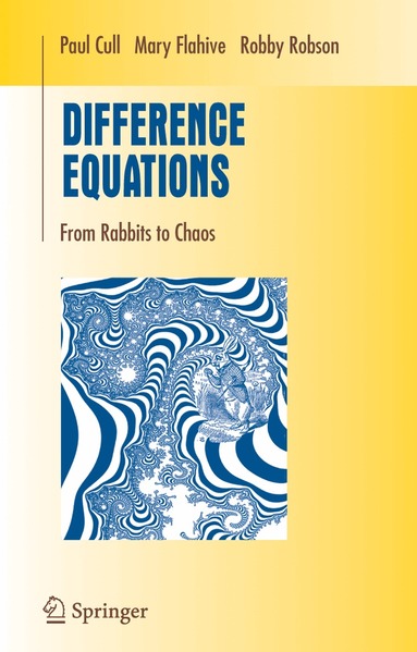 Paul Cull, Mary Flahive, Robby Robson - Difference Equations, Inbunden