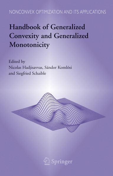 bokomslag Handbook of Generalized Convexity and Generalized Monotonicity