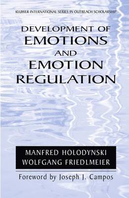 Development of Emotions and Emotion Regulation 1