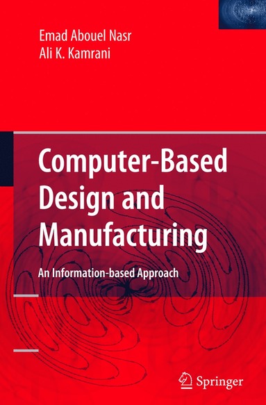 bokomslag Computer Based Design and Manufacturing