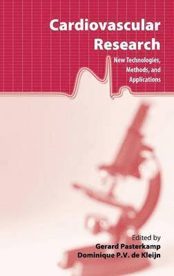 Gerard Pasterkamp, Dominique de Kleijn, Dominique De Kleijn, Dominique Pv de Kleijn - Cardiovascular Research, Inbunden