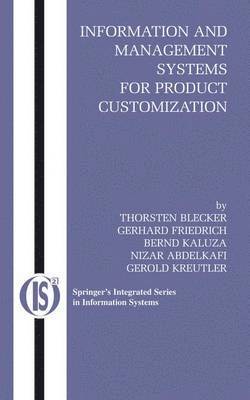 Information and Management Systems for Product Customization 1