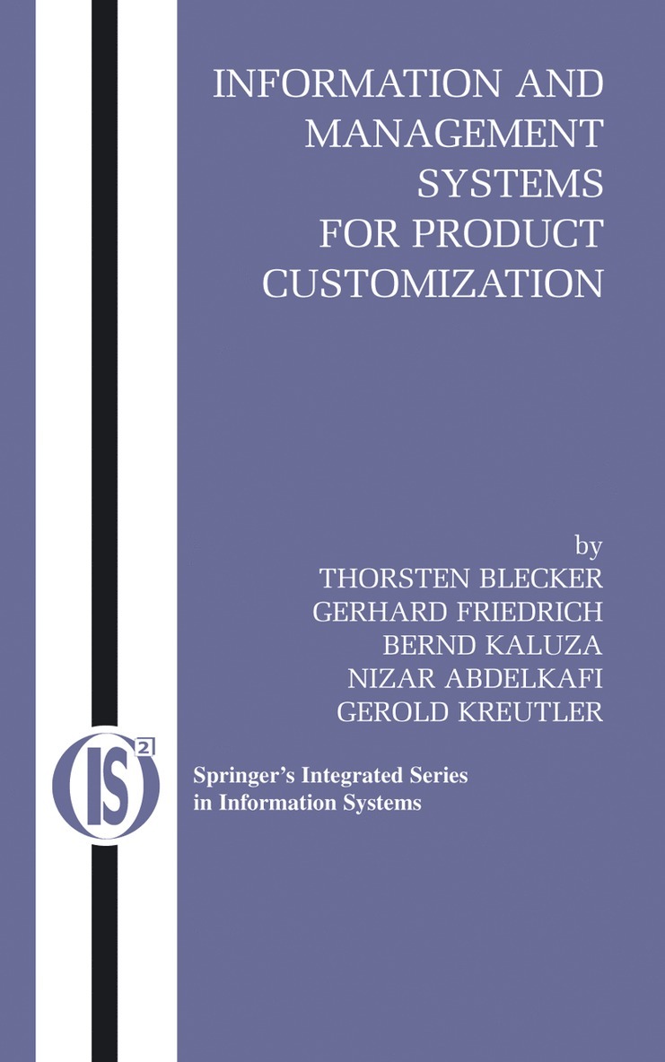 Information and Management Systems for Product Customization 1