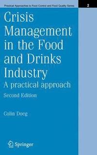 bokomslag Crisis Management in the Food and Drinks Industry: A Practical Approach
