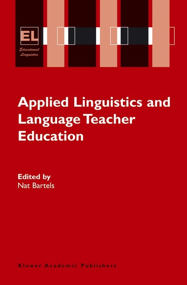 Nat Bartels - Applied Linguistics and Language Teacher Education, Häftad