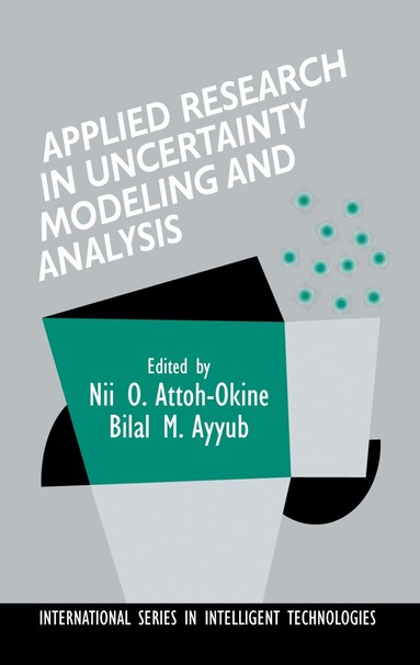 Bilal M. Ayyub - Applied Research in Uncertainty Modeling and Analysis, Inbunden