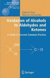 bokomslag Oxidation of Alcohols to Aldehydes and Ketones