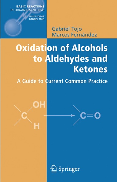 bokomslag Oxidation of Alcohols to Aldehydes and Ketones