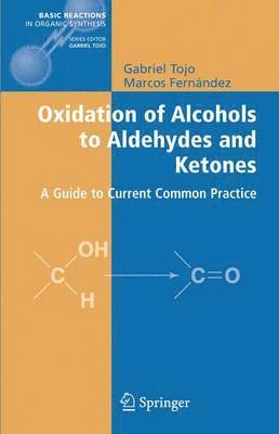 Oxidation of Alcohols to Aldehydes and Ketones 1