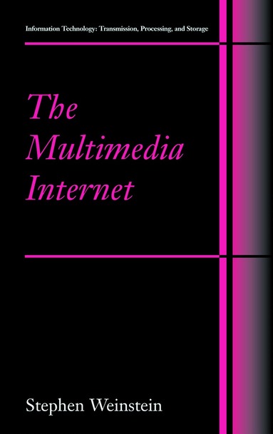 Stephen Weinstein - Multimedia Internet, Inbunden