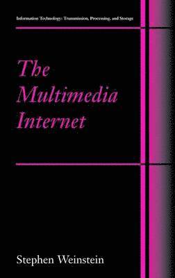 The Multimedia Internet 1