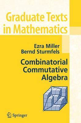 bokomslag Combinatorial Commutative Algebra