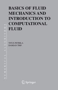 bokomslag Basics of Fluid Mechanics and Introduction to Computational Fluid Dynamics