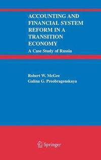 bokomslag Accounting and Financial System Reform in a Transition Economy: A Case Study of Russia
