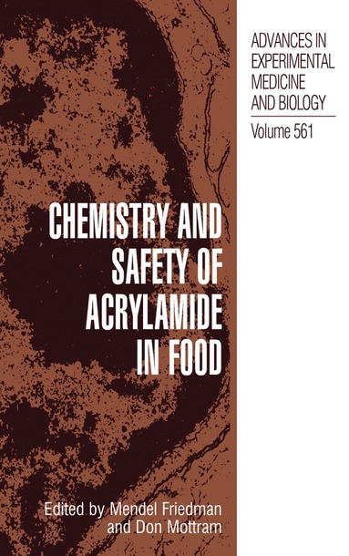 bokomslag Chemistry and Safety of Acrylamide in Food