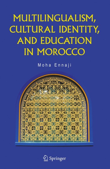 bokomslag Multilingualism, Cultural Identity, and Education in Morocco