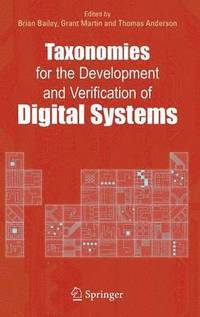 bokomslag Taxonomies for the Development and Verification of Digital Systems