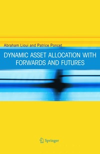 bokomslag Dynamic Asset Allocation with Forwards and Futures