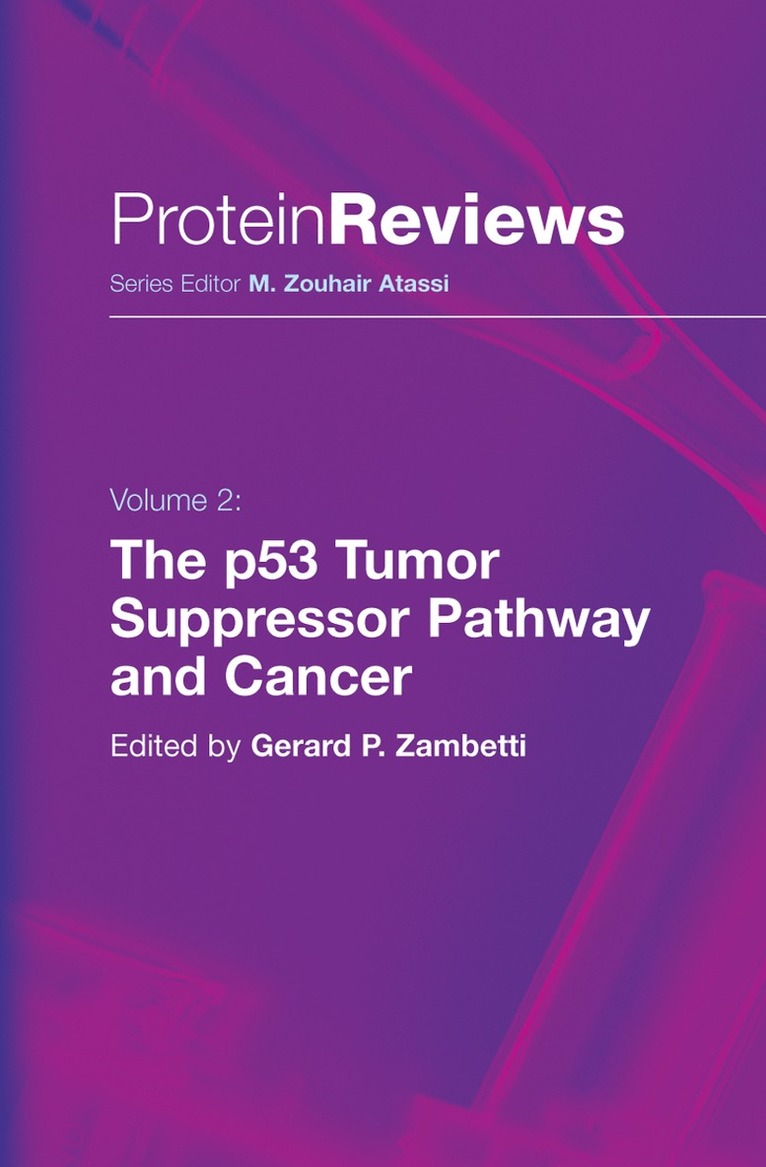 Gerard P. Zambetti - p53 Tumor Suppressor Pathway and Cancer, Inbunden
