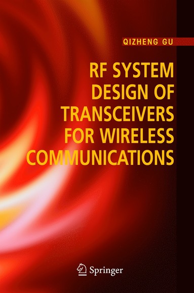 bokomslag RF System Design of Transceivers for Wireless Communications