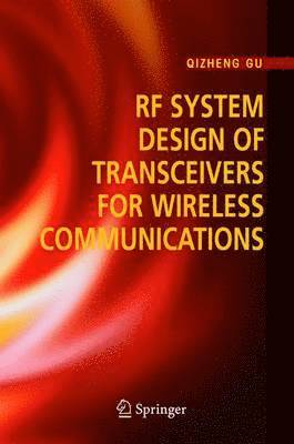 RF System Design of Transceivers for Wireless Communications 1