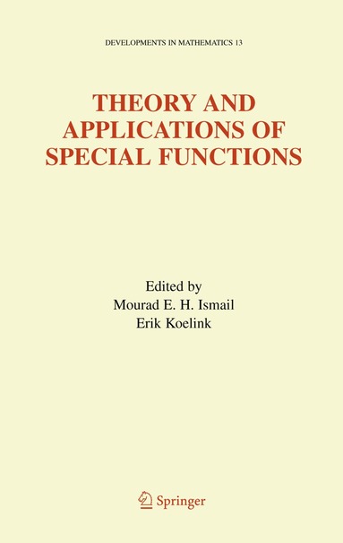 Mourad E. H. Ismail, Erik Koelink - Theory and Applications of Special Functions, Inbunden