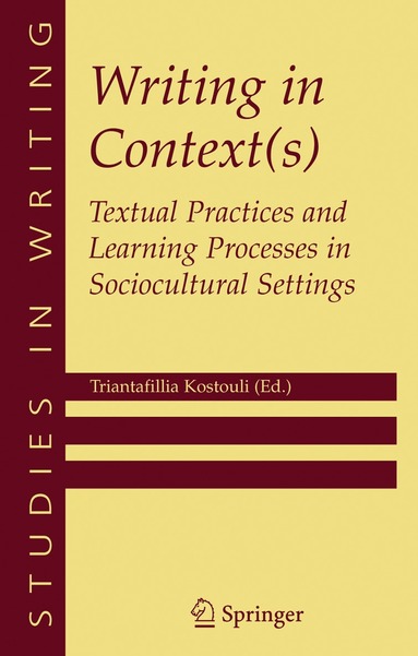 Triantafillia Kostouli - Writing in Context(s), Häftad