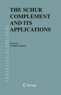 bokomslag The Schur Complement and Its Applications