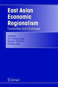 bokomslag East Asian Economic Regionalism