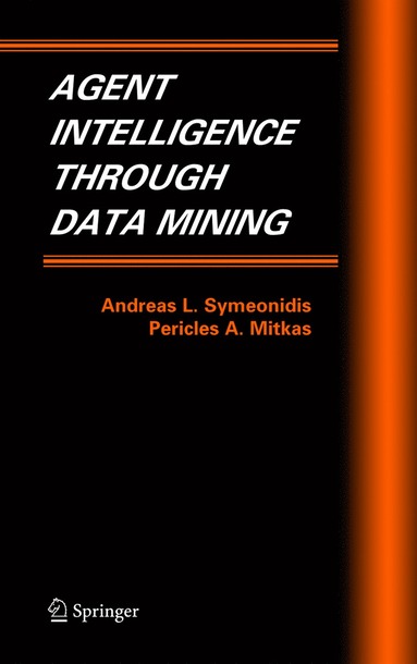 bokomslag Agent Intelligence Through Data Mining