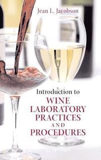 bokomslag Introduction to Wine Laboratory Practices and Procedures