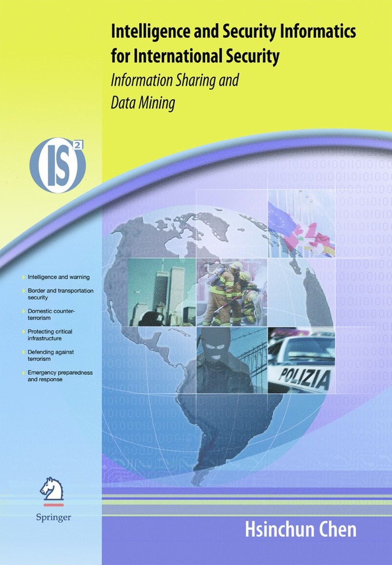 Hsinchun Chen - Intelligence and Security Informatics for International Security, Inbunden
