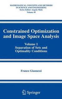 bokomslag Constrained Optimization and Image Space Analysis