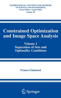 bokomslag Constrained Optimization and Image Space Analysis