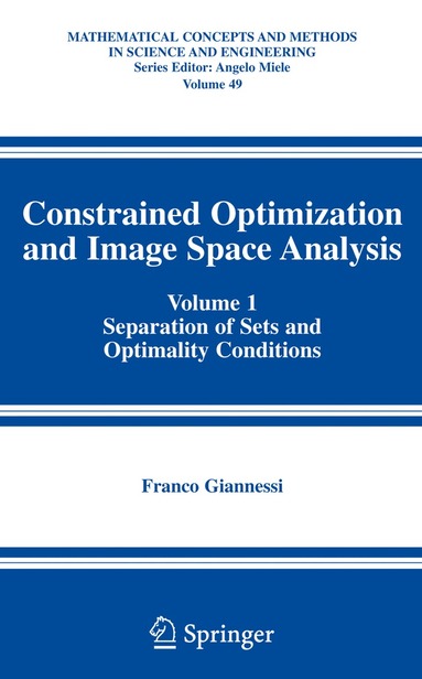 bokomslag Constrained Optimization and Image Space Analysis