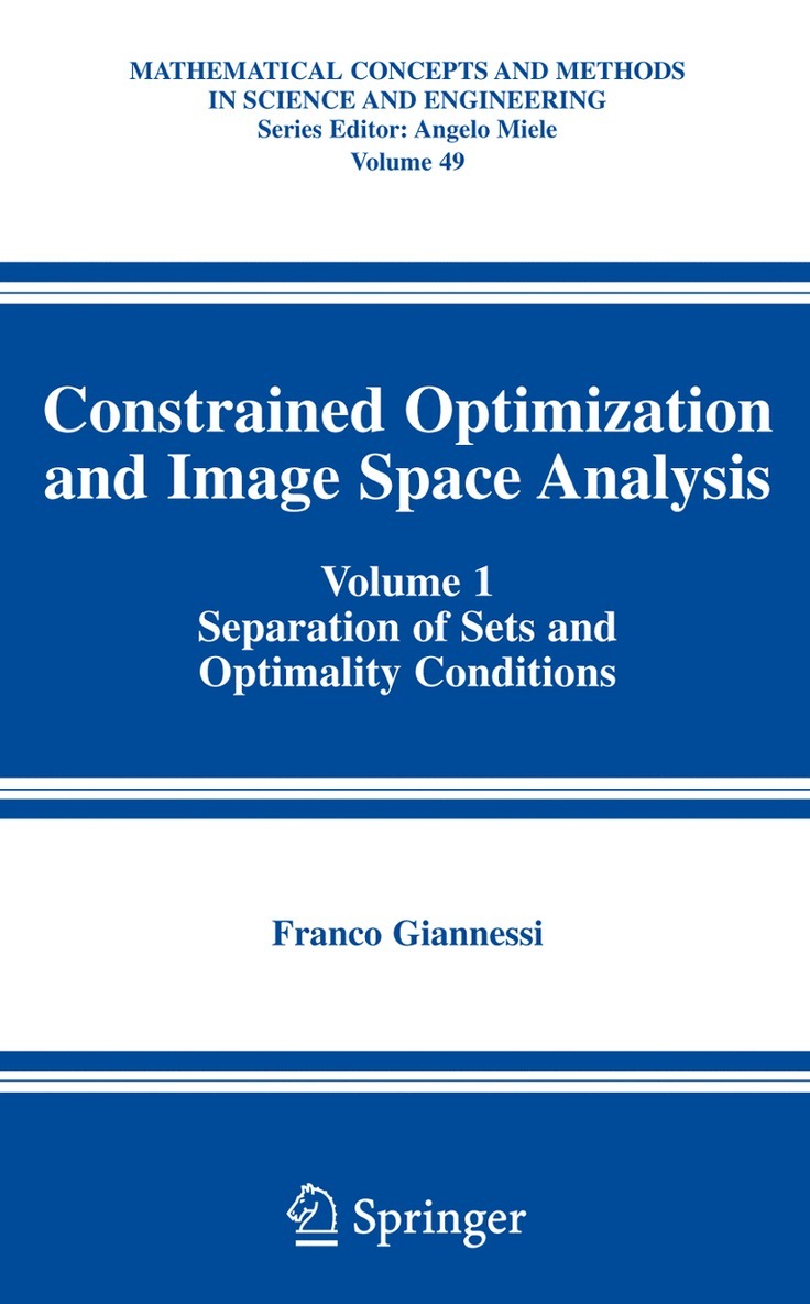 Constrained Optimization and Image Space Analysis