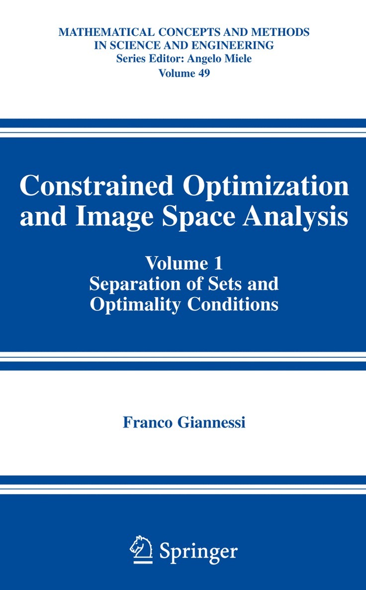 Constrained Optimization and Image Space Analysis 1