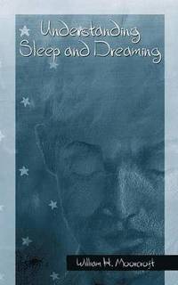 bokomslag Understanding Sleep and Dreaming