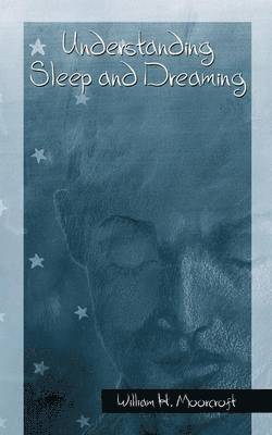 bokomslag Understanding Sleep and Dreaming