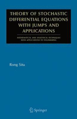 bokomslag Theory of Stochastic Differential Equations with Jumps and Applications