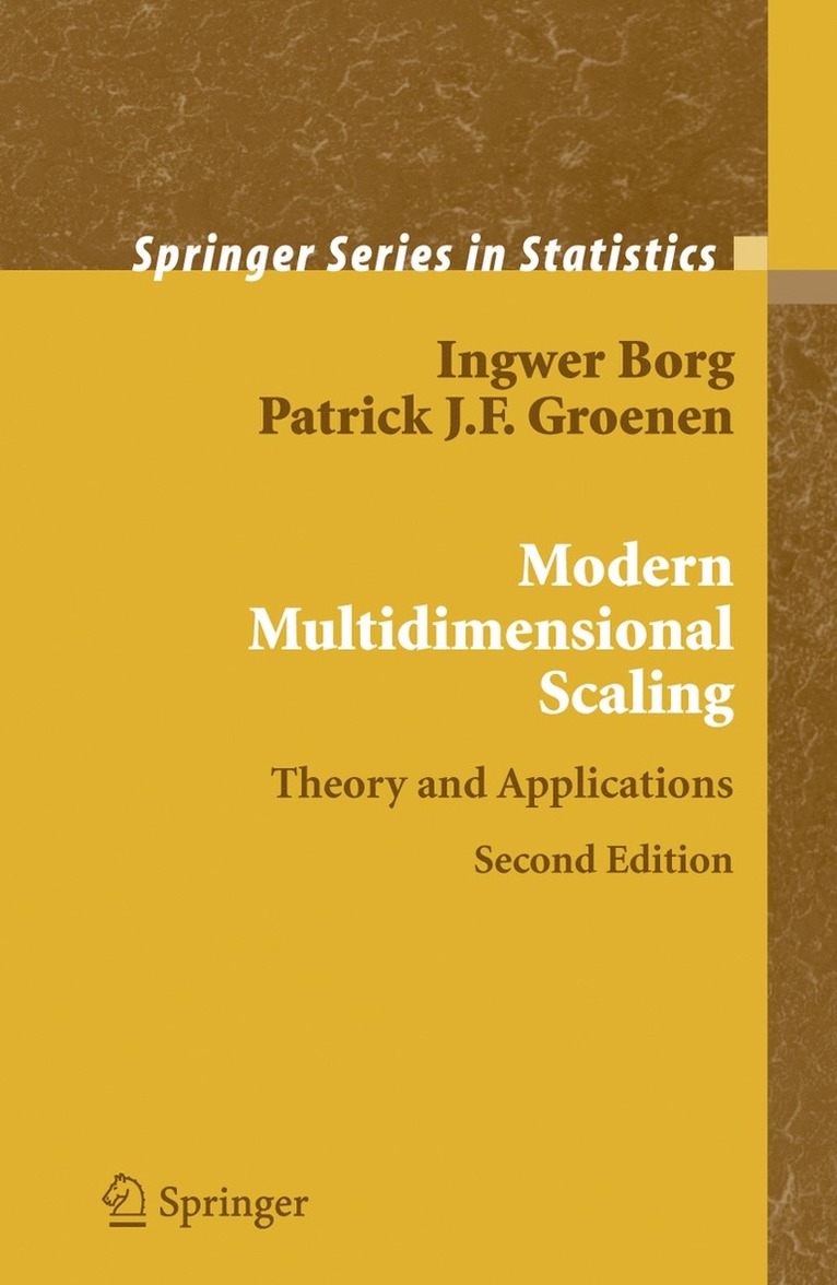 I. Borg, P. J. F. Groenen, P J F Groenen - Modern Multidimensional Scaling, Inbunden