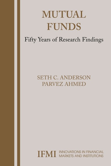 Seth Anderson, Parvez Ahmed - Mutual Funds, Inbunden