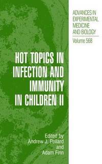 bokomslag Hot Topics in Infection and Immunity in Children II