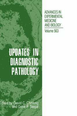 David C. Chhieng, Gene P. Siegal, David C Chhieng, Gene P Siegal - Updates in Diagnostic Pathology, Inbunden