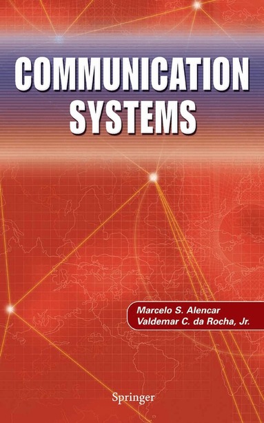 Marcelo S. Alencar, Valdemar C. da Rocha - Communication Systems, Inbunden