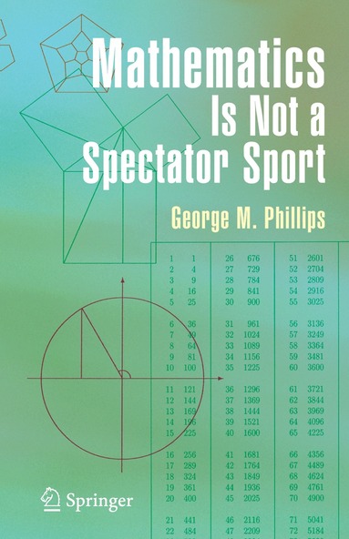 George Phillips - Mathematics Is Not a Spectator Sport, Inbunden