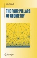 bokomslag The Four Pillars of Geometry
