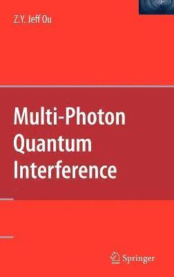 Multi-Photon Quantum Interference 1