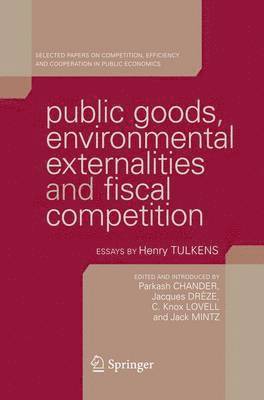Public Goods, Environmental Externalities and Fiscal Competition 1