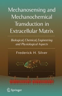 bokomslag Mechanosensing and Mechanochemical Transduction in Extracellular Matrix